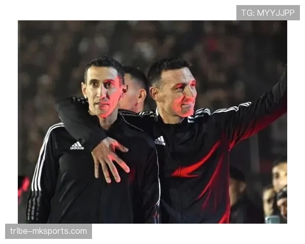 斯卡洛尼携手迪马利亚再创辉煌，阿根廷足球开启历史新篇